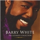 Barry White - The Ultimate Collection